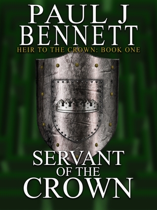Servant of the Crown (Heir to the Crown #1)