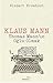 Klaus Mann : Thomas Mann’ın Oğlu Olmak