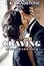 The Craving: A Bizarre Love Story