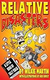 Relative Disasters: A Little Book of Silly Verse