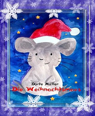 Die Weihnachtsmaus: Eine Weihnachtsgeschichte aus Cornwall (Kindle Edition)