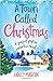 A Town Called Christmas
