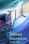 Intricate Deceptions