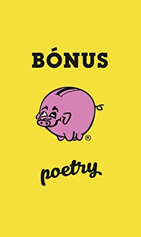 Bónus Poetry (Kindle Edition)