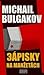 Zápisky na manžetách by Mikhail Bulgakov