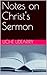 Notes on Christ's Sermon