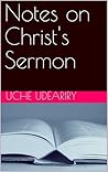Notes on Christ's Sermon