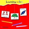 Learning colors: Learning colors picture book. Ages 2-7 for toddlers, preschool & kindergarten kids. (FUNdamentals series Book 4) Learning colors: Learning colors picture book. Ages 2-7 for toddlers, preschool & kindergarten kids. (FUNdamentals series Book 4)