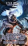 Book cover for Shadow Eagle (Star Justice #8)