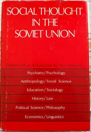 Social Thought in the Soviet Union