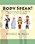 Body Speak! by Michele M. Rizzo