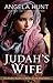 Judah's Wife by Angela Elwell Hunt