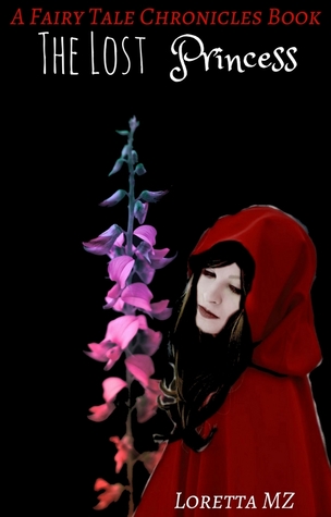 The Lost Princess (The Fairy Tale Chronicles, #1)