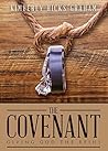 The Covenant: Giving God The Reins