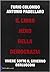 Il libro nero della democrazia: Vivere sotto il governo Berlusconi
