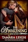 The Awakening by Tamara Leigh