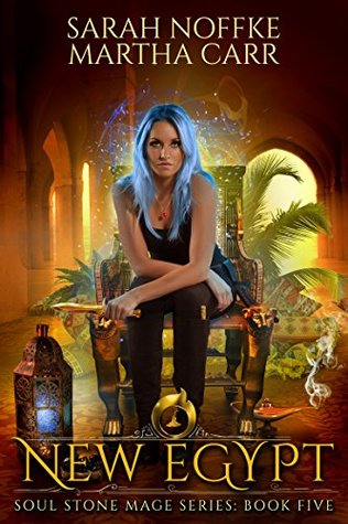 New Egypt: The Revelations of Oriceran (Soul Stone Mage, #5)