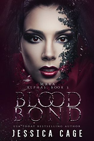 Blood Bond (The Alphas #3)