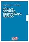 Nótulas de Direito Internacional Privado Nótulas de Direito Internacional Privado
