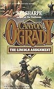 The Lincoln Assignment