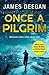 Once A Pilgrim (John Carr, #1)