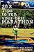 26.2 Tips To Run Your Best Marathon by Brian Burk