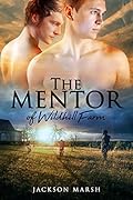 The Mentor of Wildhill Farm