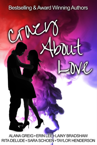 Crazy About Love Anthology