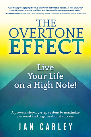 The Overtone Effect: Live Your Life on a High Note! (Paperback)