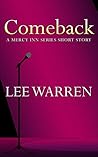 Comeback: A Mercy Inn Series Short Story Comeback: A Mercy Inn Series Short Story