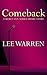 Comeback by Lee Warren
