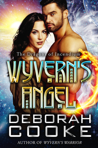 Wyvern's Angel (The Dragons of Incendium #5)