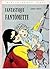 Fantastique Fantômette (Fantômette, #36)