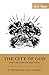 The City of God and the Goal of Creation: "An Introduction to the Biblical Theology of the City of God" (Short Studies in Biblical Theology)