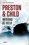 Infierno de hielo by Douglas Preston Infierno de hielo by Douglas Preston