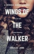 Wings of the Walker