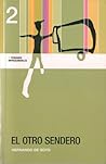 El Otro Sendero by Hernando de  Soto