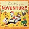 A Holiday Adventure by Oakley Graham