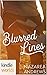 Blurred Lines (Wanted Kindle Worlds)