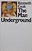 The Man Underground