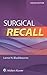 Surgical Recall