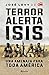 Terror. Alerta Isis (Spanish Edition)