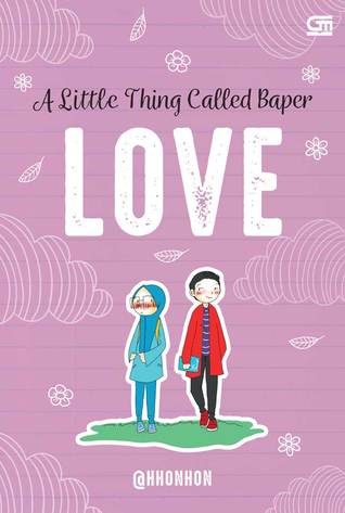 A Little Thing Called Baper: Love (Paperback)