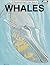Whales: An Educational Coloring Book