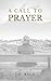 A Call To Prayer by J.C. Ryle