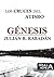 Los Cruces del Atisbo: Génesis (Spanish Edition)