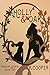 Holly and Oak (Familiar Spi...