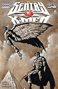 The Sentry: X-Men #1
