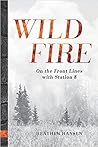 Wildfire: On the ...