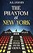 The Phantom of New York: Vo...